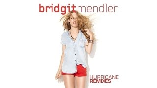 Bridgit Mendler  Hurricane Belanger Remix Audio [upl. by Tjaden]