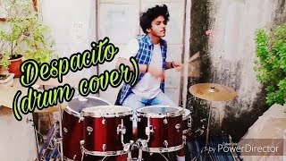 DESPACITO  Luis Fonsi Feat Daddy Yankee Drum Cover By Vatan Saxena [upl. by Ramses]