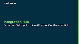 Set up an Okta spoke using API key or OAuth credentials [upl. by Dobson]