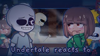 Undertale reacts to Renewed Insanity vs Chara [upl. by Tterag703]