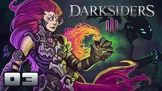 Lets Play Darksiders 3  PC Gameplay Part 3  Sassing Time Is Over [upl. by Silisav293]