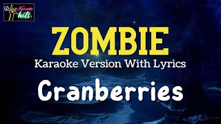 Cranberries  Zombie  Karaoke Hits TV [upl. by Gentilis]