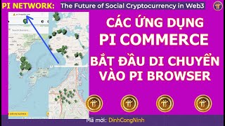 Pi Network Một số ứng dụng Pi Commerce Hackathon đã đăng tải trong Pi Browser Brainstorm [upl. by Nnael]