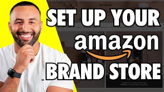 How to set up your Amazon Brand Store  StepbyStep Guide [upl. by Zoltai]