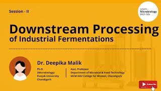 Downstream Processing S2  SolidLiquid Separation  Filtration   Dr Deepika Malik [upl. by Samaria]