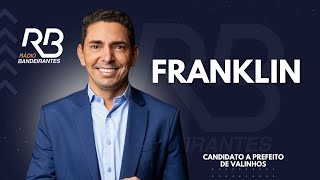 ENTREVISTA  FRANKLIN PL  CANDIDATO A PREFEITO DE VALINHOS [upl. by Onailil]