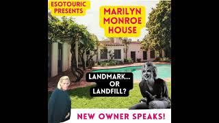 New owners of Marilyn Monroes House speak Brinah Milstein and Roy Bank [upl. by Stranger]