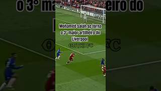 Mohamed salah se torna o 3° maior artilheiro do Liverpool Confira quantos gols ele tem futebol [upl. by Encratia]