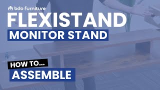 How To Assemble The FlexiStand Monitor Stand Riser From BDO Furniture [upl. by Eizdnil11]