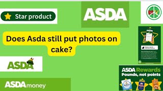 Does Asda still put photos on cake  How do you use the photo cake at Asda  Can you get photos done [upl. by Huoh]