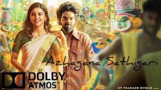 Azhagana Sathigari Song  51 Surround Sound  Dolby Atmos Tamil [upl. by Yrahk943]