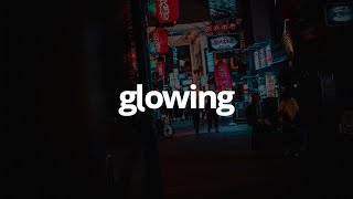 Alayna  Glowing Lyrics [upl. by Noraed]