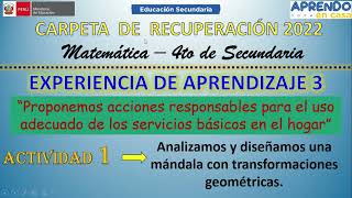 Carpeta de Recuperación 2022  EDA 3  Actividad 1  Matemática  4to de Secundaria [upl. by Norling]