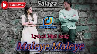 Kannada Hit Salaga movie song quotMaleye maleyequot Duniya Vijay  Sanjana Anand  Sanjith Hegde [upl. by Modla697]