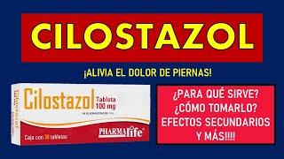 🔴 CILOSTAZOL  PARA QUÉ SIRVE EFECTOS SECUNDARIOS MECANISMO DE ACCIÓN Y CONTRAINDICACIONES [upl. by Hewitt479]