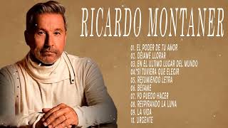 Top 20 Mejores Canciones  Ricardo Montaner Sus Grandes Exitos [upl. by Ohcirej]