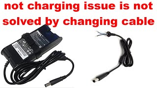 Dell charger not charging after cable change solved [upl. by Poul219]