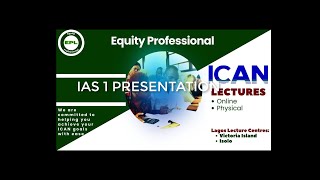 IAS 1 PRESENTATION OF FIN STATEMENTS CLASS 1 [upl. by Devlen280]