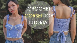 How To Crochet Corset Top Tutorials  Crochet Bustier Top  Chenda DIY [upl. by Daye]