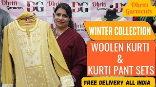 WINTER WOOLEN KURTI COLLECTION  DHRITI GARMENTS  WOOLEN KURTI amp SETS  AFFORDABLE [upl. by Ecyned]