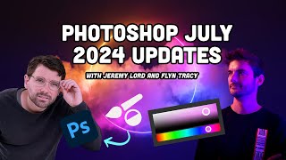 Photoshop July 2024 Updates Explored [upl. by Eycats539]