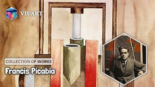 443 Drawings and Paintings by Francis Picabia A Stunning Collection HDPart 28 [upl. by Terrance954]