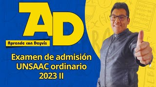 Examen de Admisión UNSAAC 2023 II parte 3  Álgebra  Aprende con Deyvis [upl. by Aierb335]