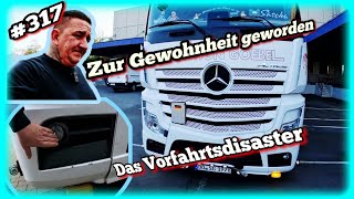 317 Zur Gewohnheit geworden ampDas Vorfahrtsdisaster Lkw Doku Truck Doku deutsch Fernfahrerdoku [upl. by Engel442]