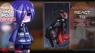 Past Tokyo Ghoul React To Kaneki Ken  Gacha React [upl. by Shreve]