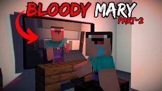 BLOODY MARY IN MINECRAFT  Part2 Horror video in hindi [upl. by Jacoba]