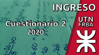 Ejercicio 7 Ingreso UTN FRBA cuestionario 2 Aula 17 Noviembre 2020 [upl. by Glenna749]