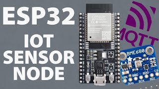 Simple ESP32 IoT Sensor Node Tutorial WiFi Enabled MQTT Sensor Data Node [upl. by Nomde]