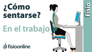 ¿Cómo sentarse bien en el trabajo [upl. by Alfeus]