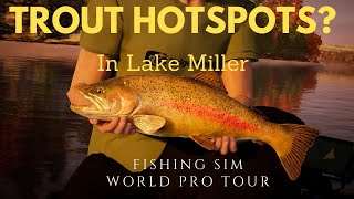 Looking for Trout Hotspots in Lake Miller  Testing Lures in Badgers Creek  Fishing Sim World [upl. by Kane]