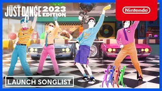 Just Dance 2023 Edition  Launch Song List Trailer  Nintendo Switch [upl. by Siuqcram]