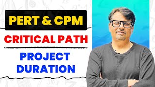 PERT amp CPM  Critical Path amp Project Duration by GP Sir [upl. by Bolte477]