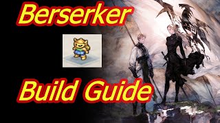 Berserker Build Guide [upl. by Ademla]