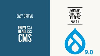 Setting up Headless Drupal Part 3  Filter Groups [upl. by Terbecki919]