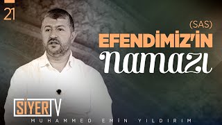 Efendimizin sas Namazı  Muhammed Emin Yıldırım [upl. by Moazami]