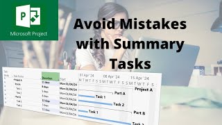 How Microsoft project summary tasks work [upl. by Thaddaus]