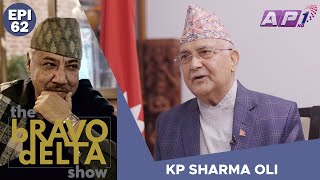 tHE bRAVO dELTA show with bHUSAN dAHAL  KP Sharma Oli  EPI 62  AP1HD [upl. by Nyleaj]