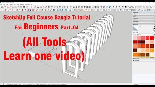 SketchUp Full Course Bangla Tutorial For Beginners Part04 All Tools [upl. by Aicilef]