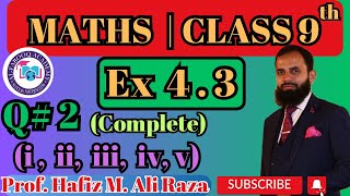 Ex 43 Q2 Complete iiiiiiivv  Class 9  Maths [upl. by Kcinemod371]