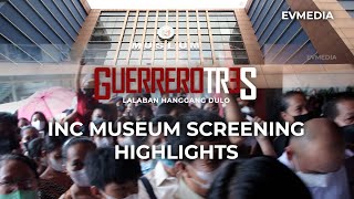 INC Museum Screening Highlights  GUERRERO TRES [upl. by Aicinad795]