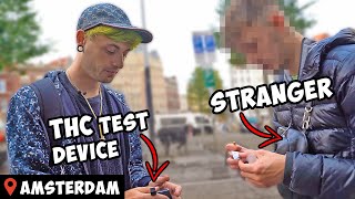 Testing The Publics THC In Amsterdam [upl. by Dnomayd272]