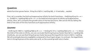 Which function grows faster N log N or N1Îµ âˆšlog N Îµ 0 and why Explain [upl. by Gustavo]