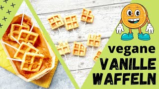 Vegane VanilleWaffeln  Rezept ohne Ei  Veganes Fingerfood  waffoodies [upl. by Netsoj]