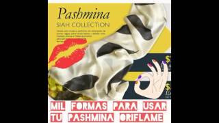 Como usar tus pashminas Oriflame [upl. by Euqor707]