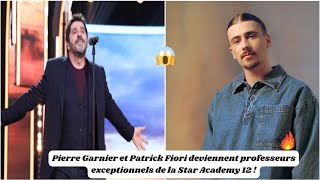 Pierre Garnier et Patrick Fiori deviennent professeurs exceptionnels de la Star Academy 12 [upl. by Aenaj424]