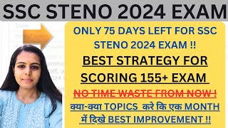 HOW TO PREPARE FOR SSC STENO 2024 IN THESE 75 DAYS  SSC STENO BEST STRATEGY FOR EXAM [upl. by Llenart]